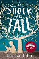 The Shock of the Fall - Nathan Filer - 2