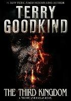 The Third Kingdom - Terry Goodkind - cover