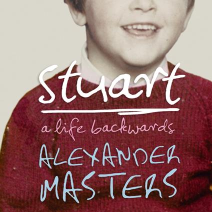 Stuart: A Life Backwards