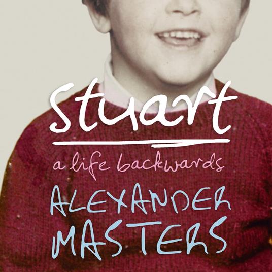 Stuart: A Life Backwards
