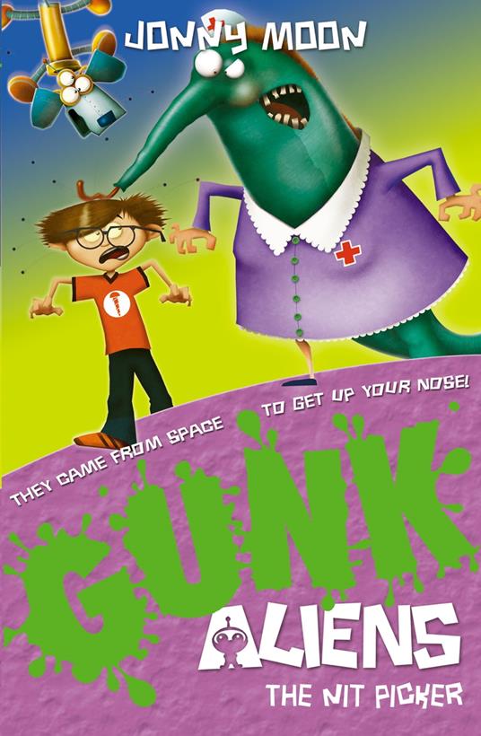 The Nit Picker (GUNK Aliens, Book 6) - Jonny Moon - ebook