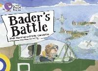 Bader’s Battle: Band 09 Gold/Band 17 Diamond - Mick Manning Brita Granström - cover