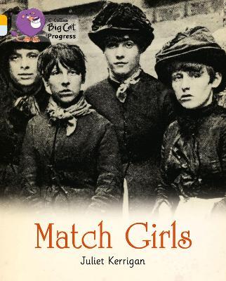 Match Girls: Band 09 Gold/Band 17 Diamond - Juliet Kerrigan - cover