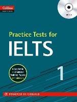 IELTS Practice Tests Volume 1: With Answers and Audio - cover