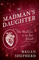 The Madman’s Daughter