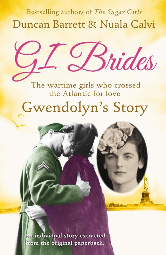Gwendolyn’s Story (GI Brides Shorts, Book 1)