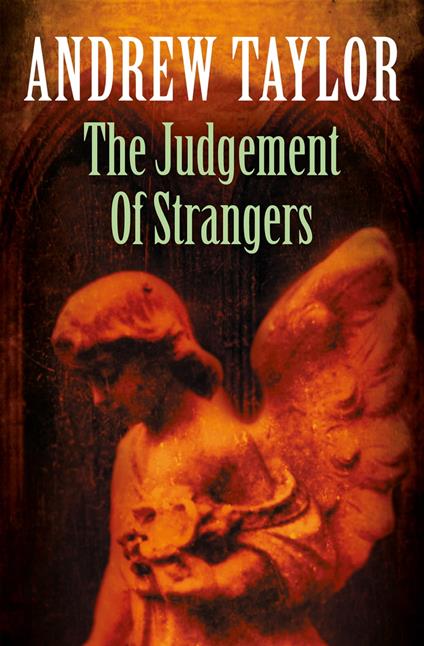 The Judgement of Strangers (The Roth Trilogy, Book 2)