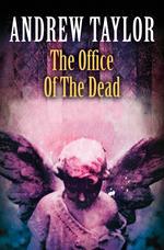 Office of the Dead (The Roth Trilogy, Book 3)