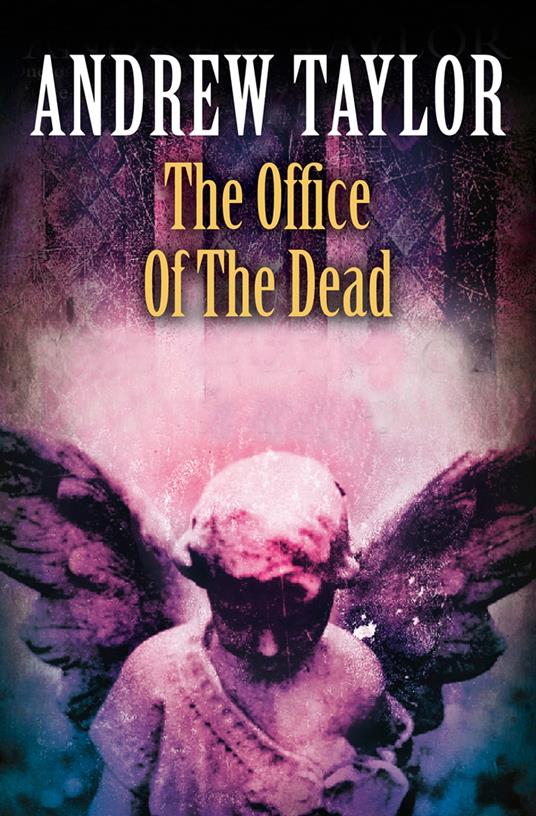 The Office of the Dead (The Roth Trilogy, Book 3)