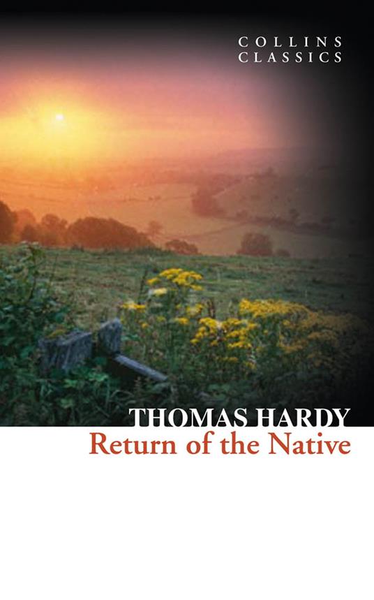 Return of the Native (Collins Classics)