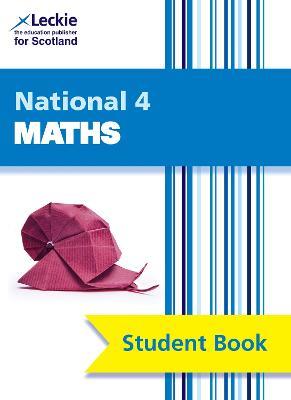National 4 Maths: Comprehensive Textbook for the Cfe - Craig Lowther,Judith Walker,Robin Christie - cover