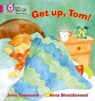 GET UP, TOM!: Band 01b/Pink B - John Townsend - cover