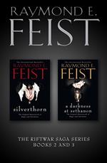 The Riftwar Saga Series Books 2 and 3: Silverthorn, A Darkness at Sethanon (The Riftwar Saga)