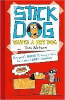 Stick Dog Wants a Hot Dog - Tom Watson - cover