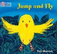 Jump and Fly: Band 01a/Pink a - Petr Horacek - cover