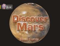 Discover Mars!: Band 03/Yellow - Steve Parker - cover