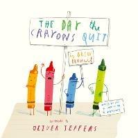 The Day The Crayons Quit - Drew Daywalt - cover