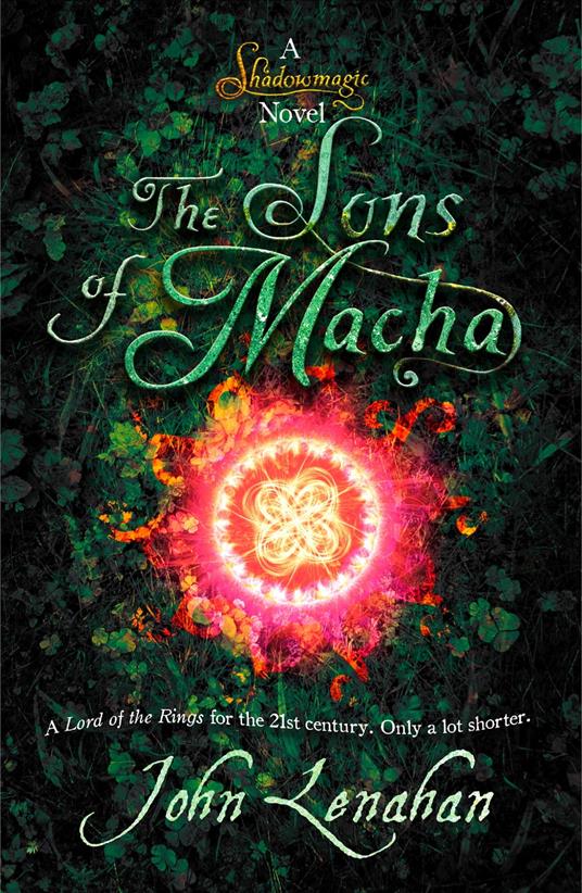 Sons of Macha (Shadowmagic, Book 3)