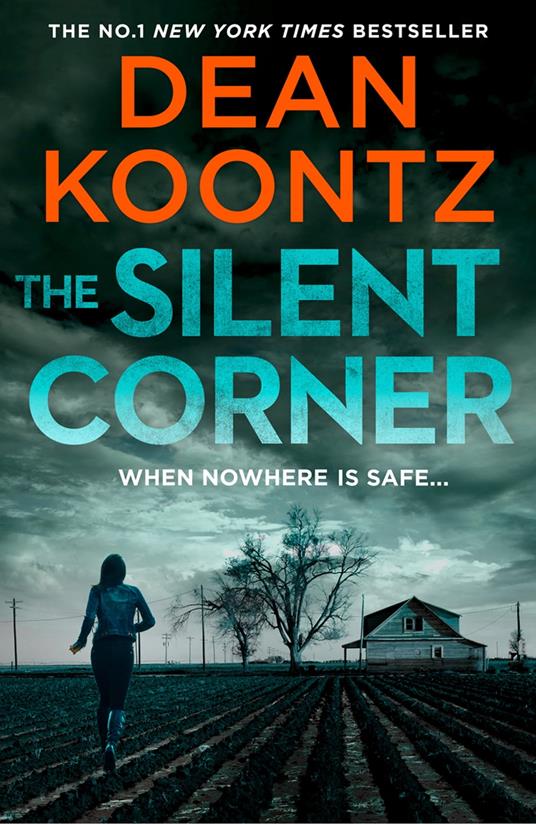 The Silent Corner (Jane Hawk Thriller, Book 1)