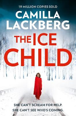 The Ice Child - Camilla Lackberg - cover