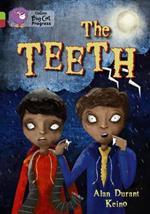 The Teeth: Band 11 Lime/Band 14 Ruby