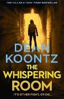 The Whispering Room - Dean Koontz - cover