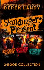 Skulduggery Pleasant – Skulduggery Pleasant: Books 1 – 3: The Faceless Ones Trilogy: Skulduggery Pleasant, Playing with Fire, The Faceless Ones