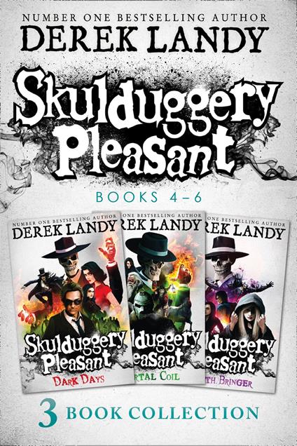 Skulduggery Pleasant: Books 4 – 6 The Death Bringer Trilogy: Dark Days, Mortal Coil, Death Bringer (Skulduggery Pleasant) - Derek Landy - ebook