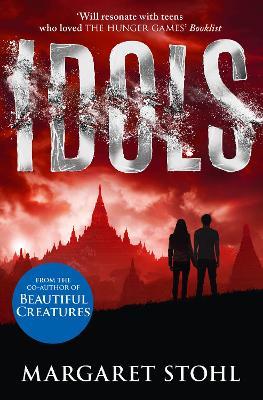 Idols - Margaret Stohl - cover