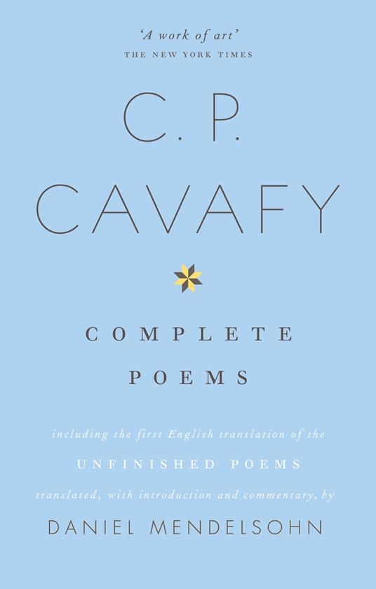 The Complete Poems of C.P. Cavafy