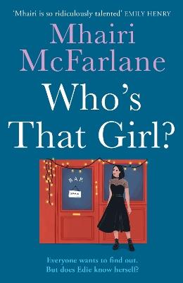 Who’s That Girl? - Mhairi McFarlane - cover