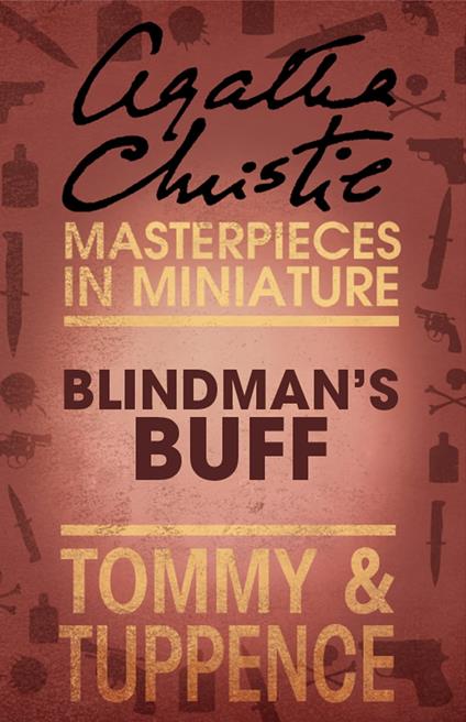 Blindman’s Buff: An Agatha Christie Short Story