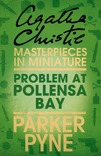 Problem at Pollensa Bay: An Agatha Christie Short Story