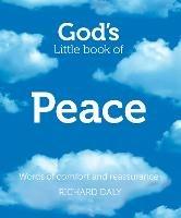 God's Little Book of Peace: Words of Comfort and Reassurance - Richard Daly - cover