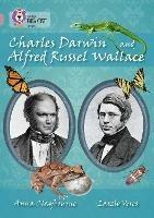 Charles Darwin and Alfred Russel Wallace: Band 18/Pearl - Anna Claybourne - cover