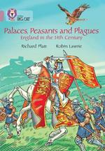 Palaces, Peasants and Plagues – England in the 14th century: Band 18/Pearl