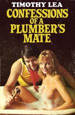Confessions of a Plumber’s Mate (Confessions, Book 13)