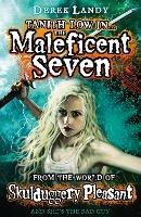The Maleficent Seven (From the World of Skulduggery Pleasant) - Derek Landy - cover
