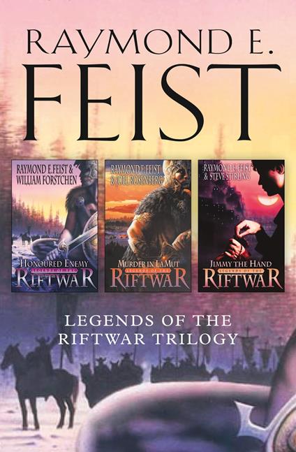 The Complete Legends of the Riftwar Trilogy