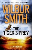 The Tiger’s Prey - Wilbur Smith - cover