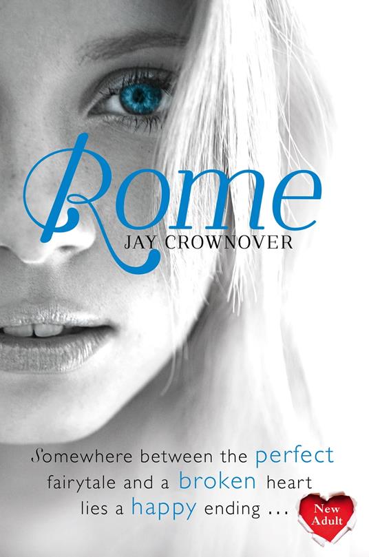 Rome (The Marked Men, Book 3) - Jay Crownover - ebook