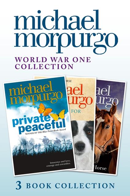 World War One Collection: Private Peaceful, A Medal for Leroy, Farm Boy - Michael Morpurgo - ebook