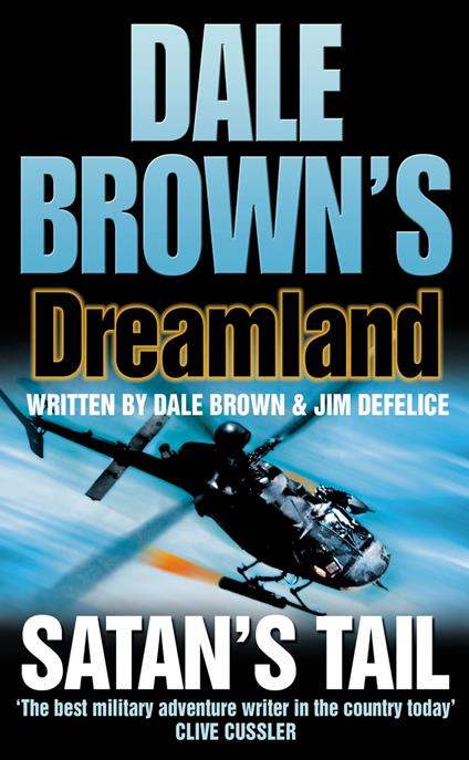 Satan’s Tail (Dale Brown’s Dreamland, Book 7)