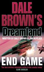 End Game (Dale Brown’s Dreamland, Book 8)