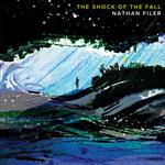 The Shock of the Fall: WINNER OF THE COSTA BOOK OF THE YEAR 2013