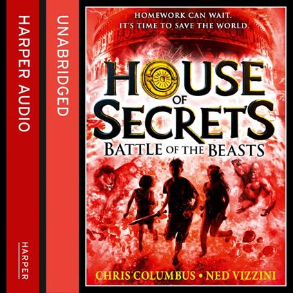 Battle of the Beasts (House of Secrets, Book 2)