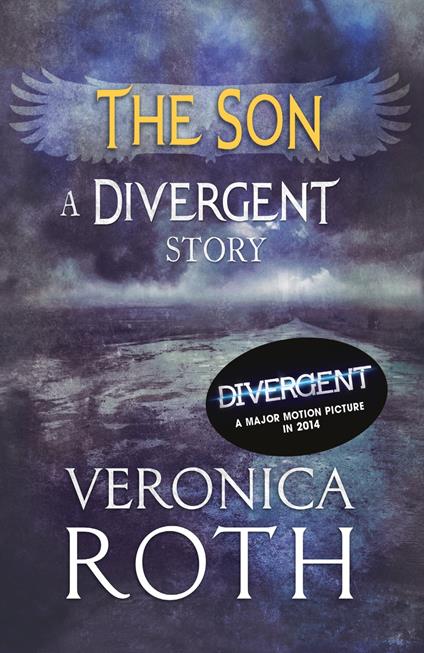 The Son: A Divergent Story - Veronica Roth - ebook
