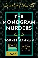 The Monogram Murders: The New Hercule Poirot Mystery