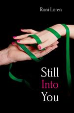 Still Into You (Novella) (Loving on the Edge series)