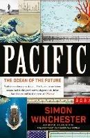 Pacific: The Ocean of the Future - Simon Winchester - cover